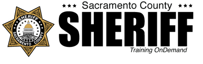 Sacramento County Sheriff Training OnDemand